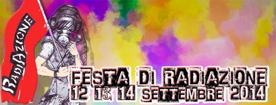 http://www.radiazione.info/wp-content/uploads/2014/08/testata-festa-2014-programma.jpg